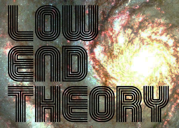 LOW END THEORY